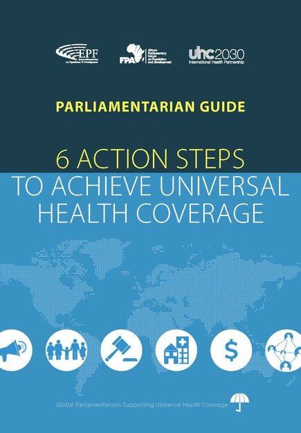 Guide for Parliamentarians: 6 steps to achieve UHC