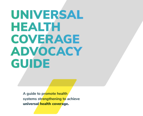 UHC2030 launches UHC Advocacy Guide