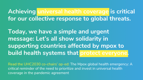 L'urgence sanitaire mondiale Mpox : Un rappel critique de la nécessité d'accorder la priorité et d'investir dans la couverture santé universelle dans le cadre de l'accord sur la pandémie.